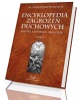 Encyklopedia zagrożeń duchowych.Tom II