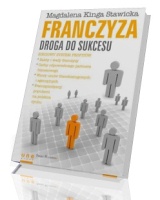 Franczyza. Droga do sukcesu