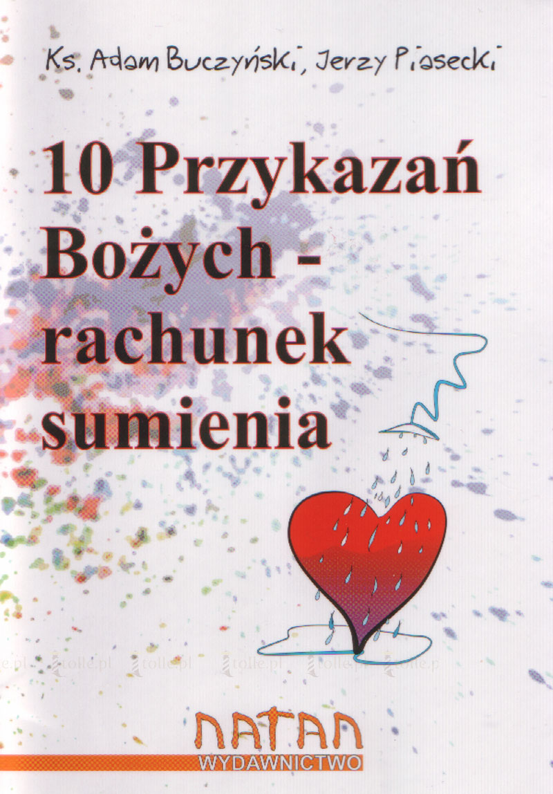 10 przykazań Bożych - rachunek sumienia - Klub Książki Tolle.pl