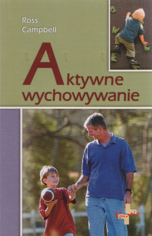 Aktywne wychowywanie. Jak pozytywnie wpływać na rozwój emocjonalny i społeczny dziecka - Klub Książki Tolle.pl