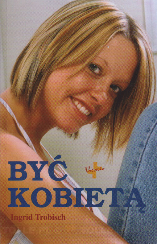 Być kobietą - Klub Książki Tolle.pl