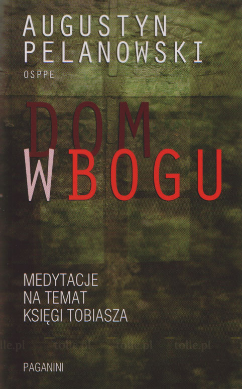 Dom w Bogu - Klub Książki Tolle.pl