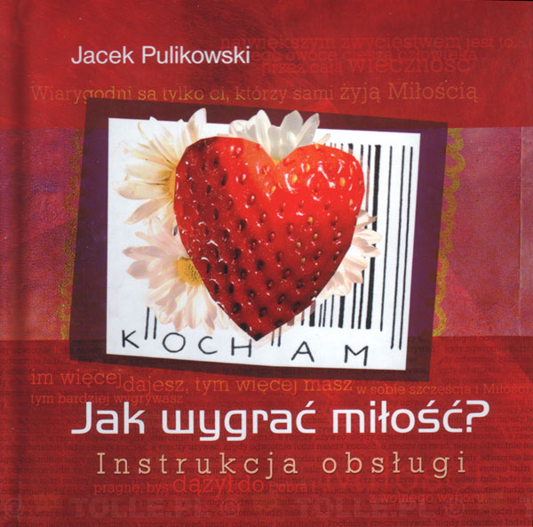 Jak wygrać miłość? Instrukcja obsługi - Klub Książki Tolle.pl