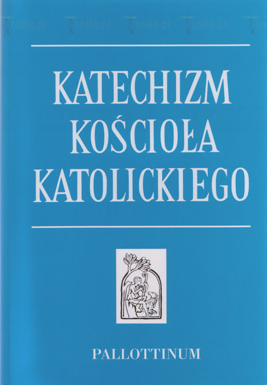 Katechizm Kościoła Katolickiego (B5 MK) - Klub Książki Tolle.pl