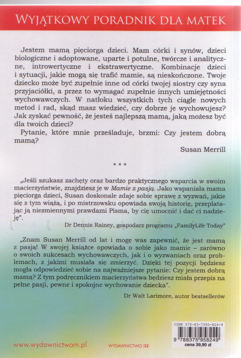 Mama z pasją. Jak wychowywać dzieci w dzisiejszym świecie - Klub Książki Tolle.pl