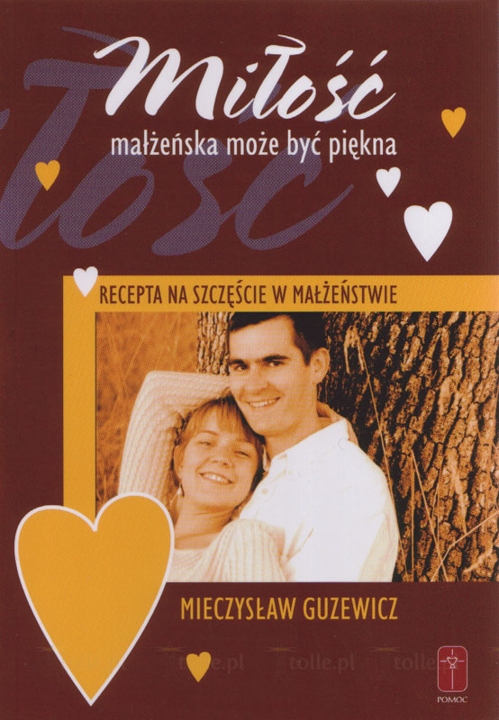 Miłość małżeńska może być piękna - Klub Książki Tolle.pl