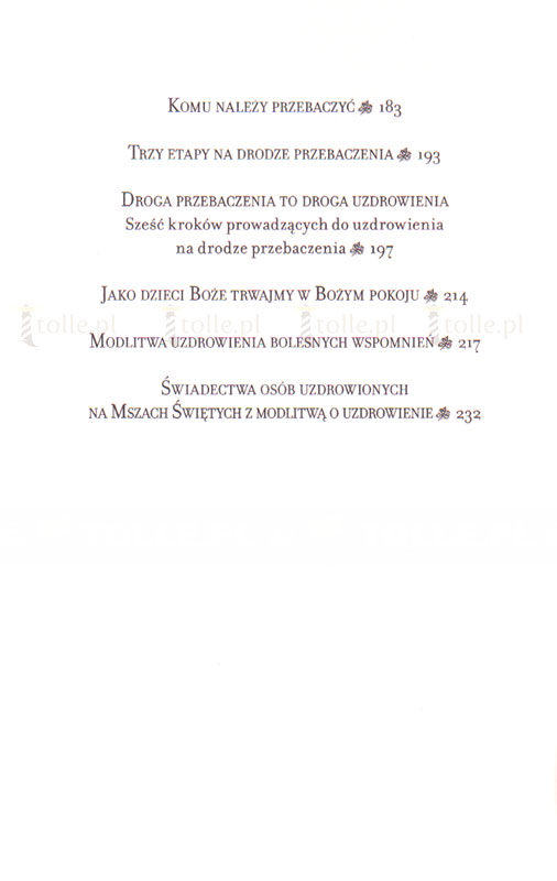 Uzdrawiająca moc przebaczenia. Świadectwa uzdrowień, modlitwy i rozważania - Klub Książki Tolle.pl