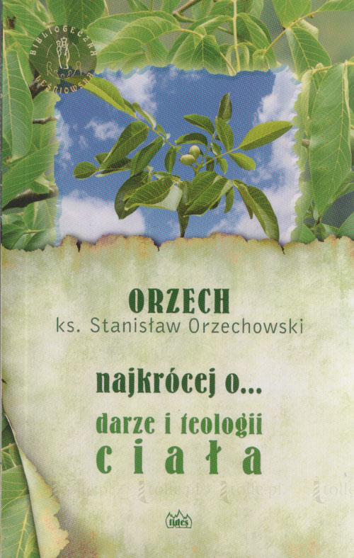 Najkrócej o... darze i teologii ciała - Klub Książki Tolle.pl