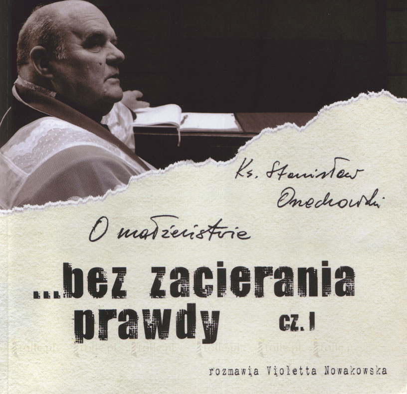 O małżeństwie bez zacierania prawdy...  cz.1 - Klub Książki Tolle.pl