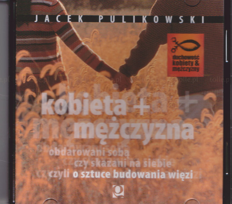 Kobieta + Mężczyzna. Obdarowani sobą czy skazani na siebie? - Klub Książki Tolle.pl