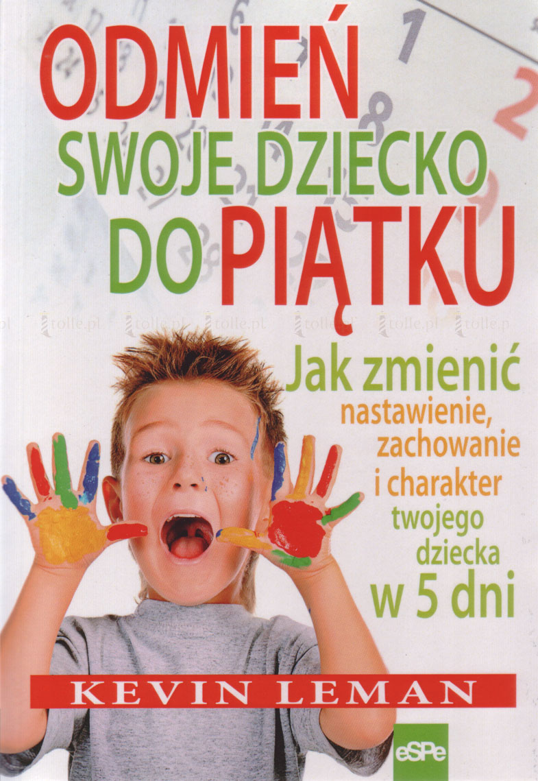 Odmień swoje dziecko do piątku - Klub Książki Tolle.pl