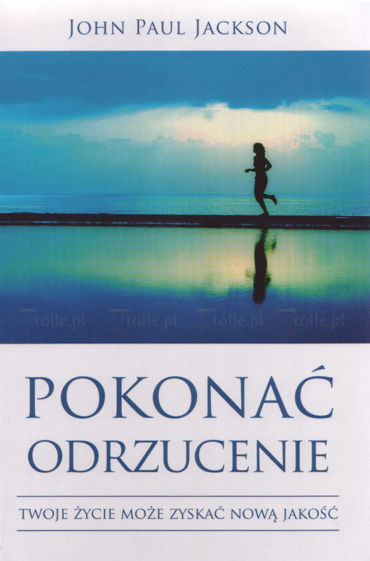 Pokonać odrzucenie - Klub Książki Tolle.pl