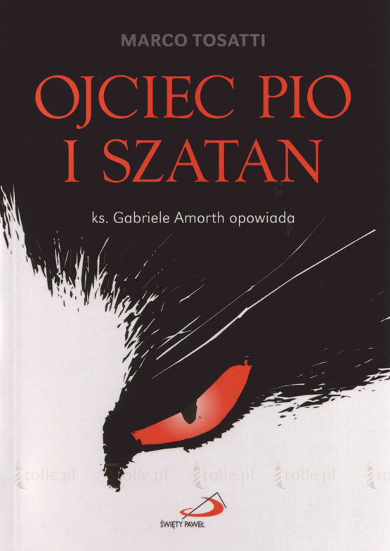 Ojciec Pio. Święty czy oszust? Prawda o zakonniku ze stygmatami - Klub Książki Tolle.pl