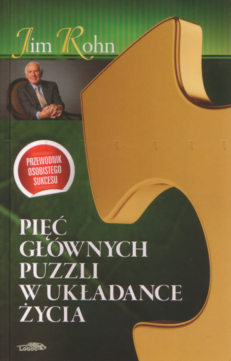 Pięć głównych puzzli w układance życia. Przewodnik osobistego sukcesu - Klub Książki Tolle.pl