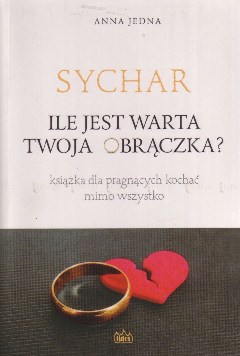 Sychar. Ile jest warta Twoja obrączka? - Klub Książki Tolle.pl