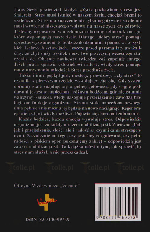 Sztuka zarządzania samym sobą - czyli jak sprawić by stres pracował dla ciebie - Klub Książki Tolle.pl