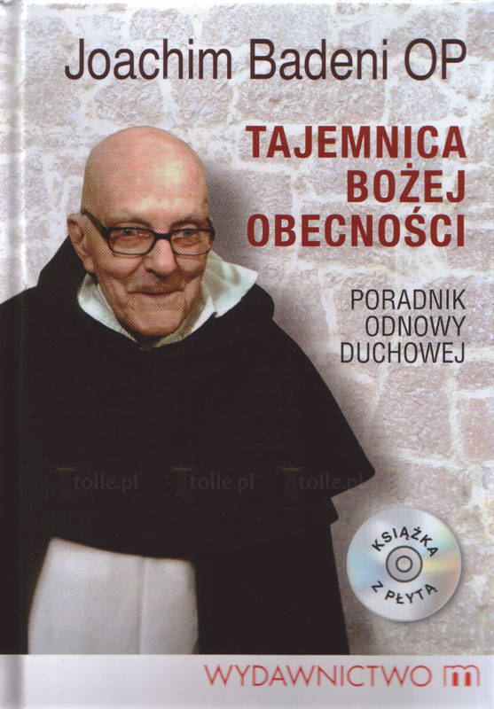 Tajemnica bożej obecności. Poradnik odnowy duchowej (+ CD) - Klub Książki Tolle.pl