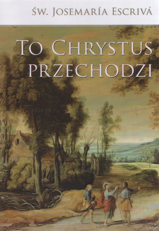 To Chrystus przechodzi - Klub Książki Tolle.pl