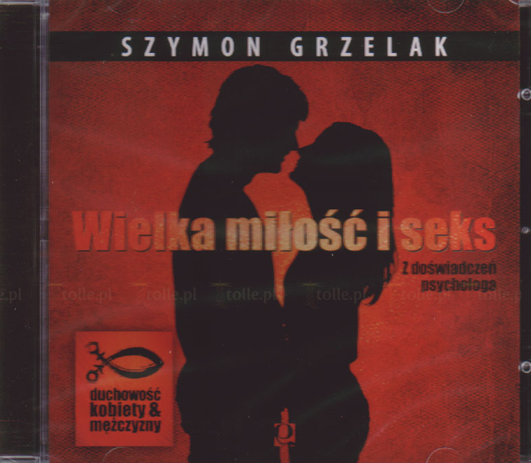 Wielka miłość i seks - Klub Książki Tolle.pl